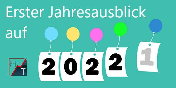 Erster Jahresausblick auf 2022